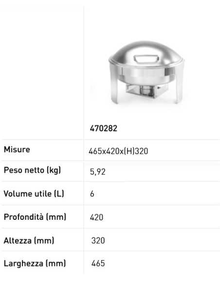 Round chafing dish - Satin finish - Fuel container - mm 465 x 420 x 320h